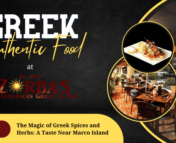The Magic of Greek Spices and Herbs: A Taste Near Marco Island